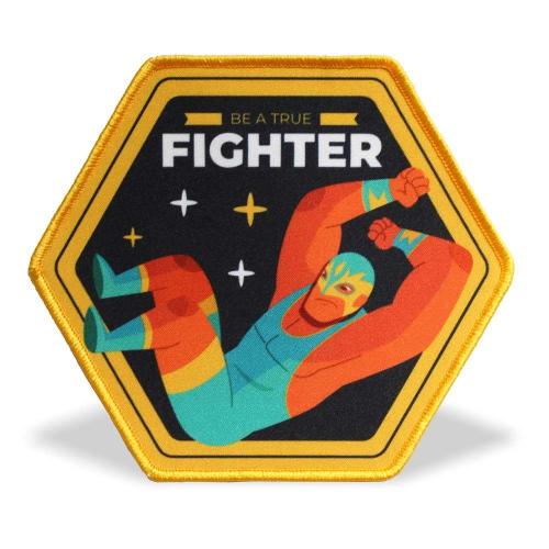 Custom hexagonal sublimated luchador wrestler patch with BE A TRUE FIGHTER